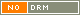 No DRM